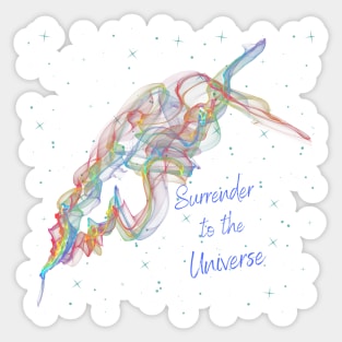 Surrender To The Universe Sticker